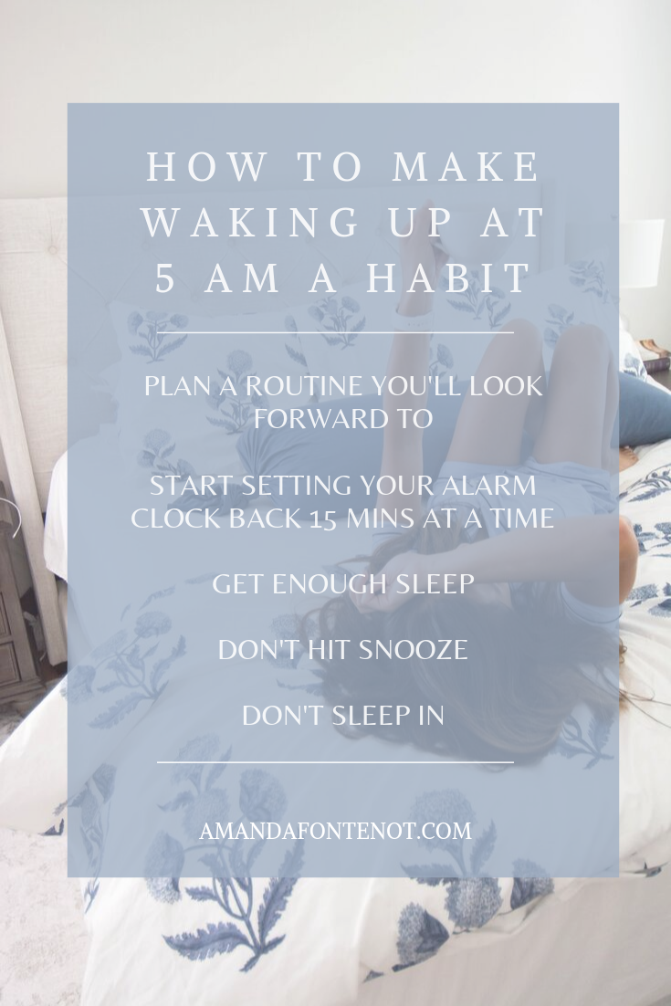 How To Wake Up at 5am | Lifestyle | Amanda Fontenot Blog