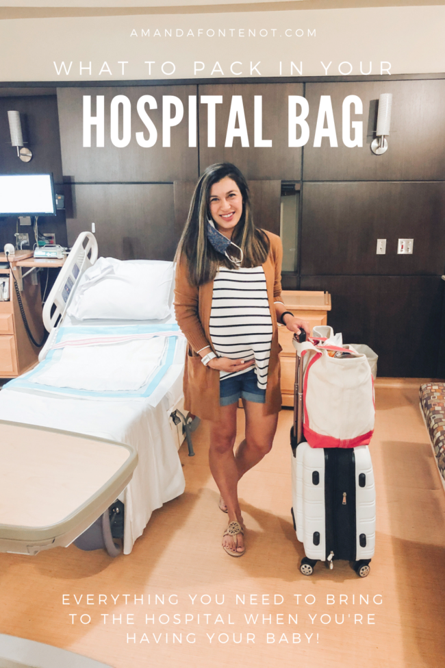 What to Bring in Your Hospital Bag | Amanda Fontenot Blog